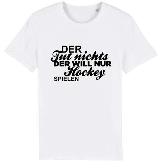 OurDer Tut nichts Shirt - Weiß mit schwarzer Schrift